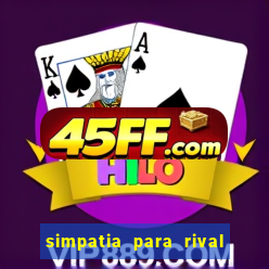 simpatia para rival ir embora para outra cidade